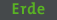 erde
